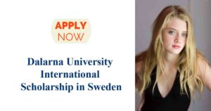 Read more about the article Dalarna University International Scholarship in Sweden