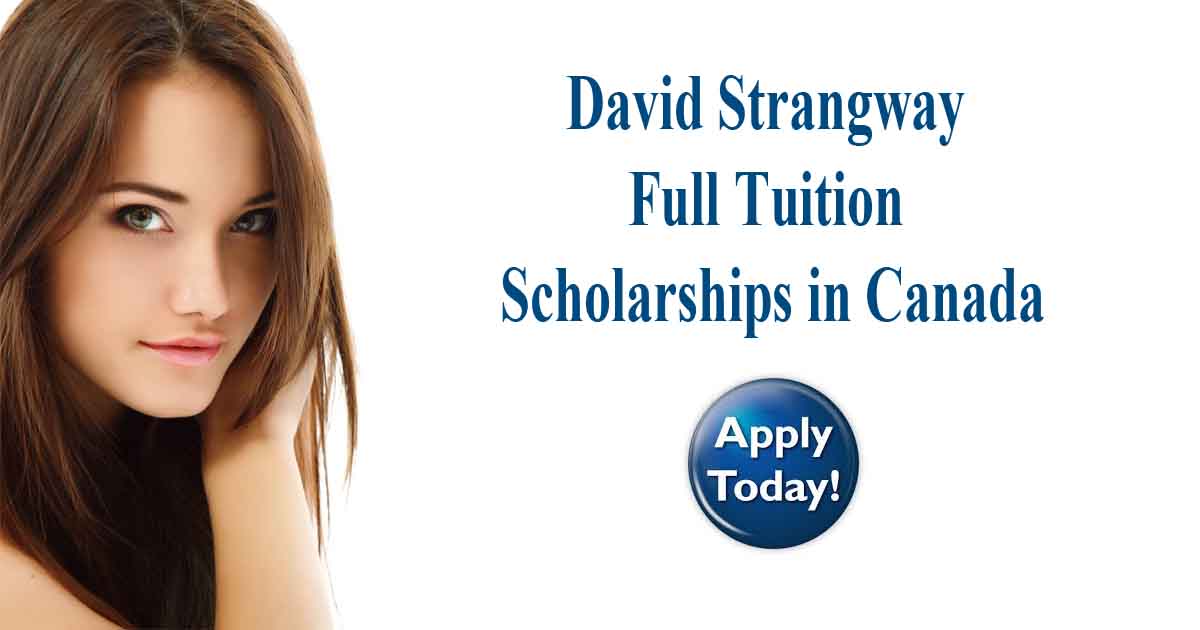 You are currently viewing David Strangway Full Tuition Scholarships in Canada